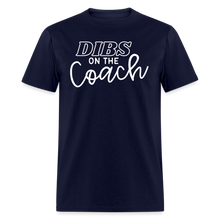 Load image into Gallery viewer, &quot;Dibs on the Couch&quot; Classic T-Shirt - navy
