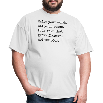 "Raise your words..." Classic T-Shirt - white